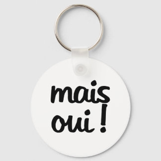 Chaveiro Mais Oui! Expressão Francesa