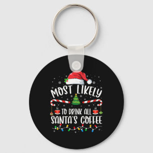 Chaveiro Mais Propenso a Beber Todo o Café do Papai Noel Na