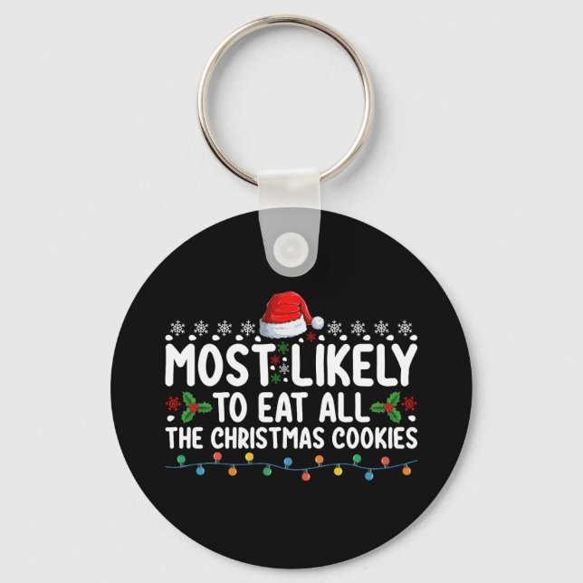 Chaveiro Mais Propenso a Comer Todos os Biscoitos de Natal  (Frente)