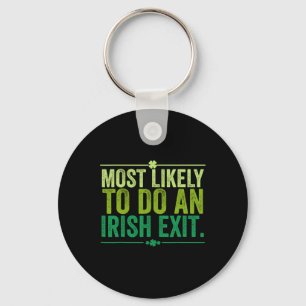 Chaveiro Mais Propenso a Fazer um Adeus Irlandês 11