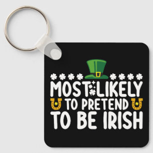 Chaveiro Mais Propenso a Fingir Ser Irlandês no Dia de São