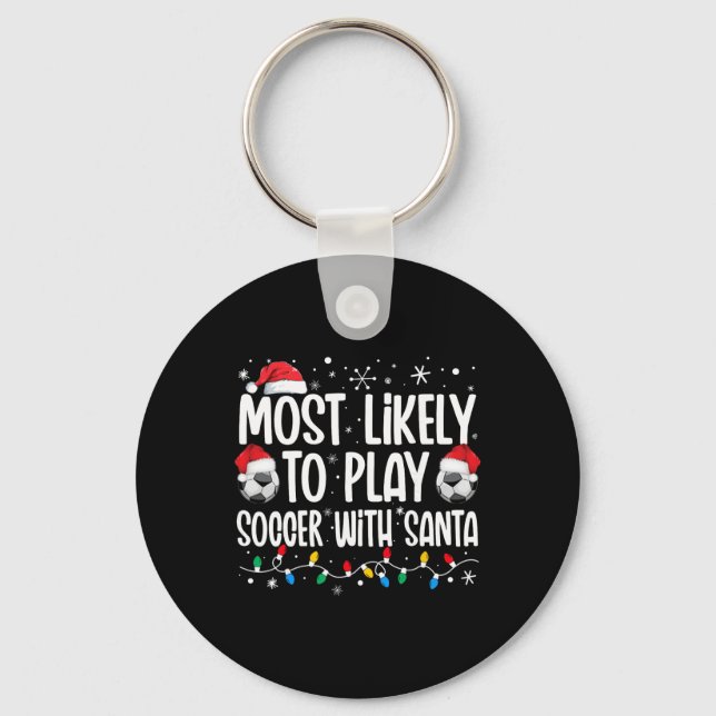 Chaveiro Mais Propenso a Jogar Futebol com o Natal de Papai (Frente)