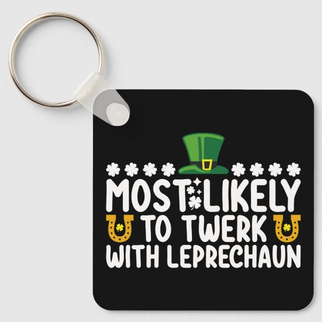 Chaveiro Mais Propenso a Twerk Com Dança do Leprechaun Engr (Frente)