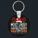 Chaveiro Mais Provável Para Abrir Presentes De Natal<br><div class="desc">Mais Provável Para Abrir Presentes De Natal Cedo</div>