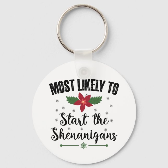 Chaveiro Mais Provável Para Começar O Natal Dos Shenanigans (Frente)
