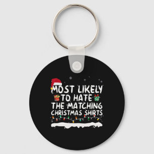Chaveiro Mais Provável Para Odiar A Festa De Natal Correspo