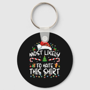 Chaveiro Mais Provável Para Odiar Este Pijama De Natal Fami