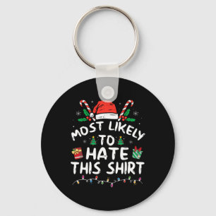 Chaveiro Mais Provável Para Odiar Este Pijama De Natal Fami