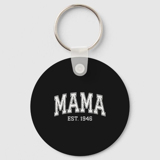 Chaveiro Mama Est 1946 Mom D Mothers Day Ized  (Frente)
