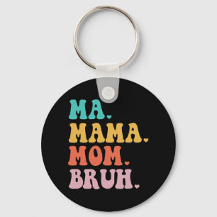 Chaveiro Mamãe Bruh Heart Mãe Boys Diversão Dia de as mães