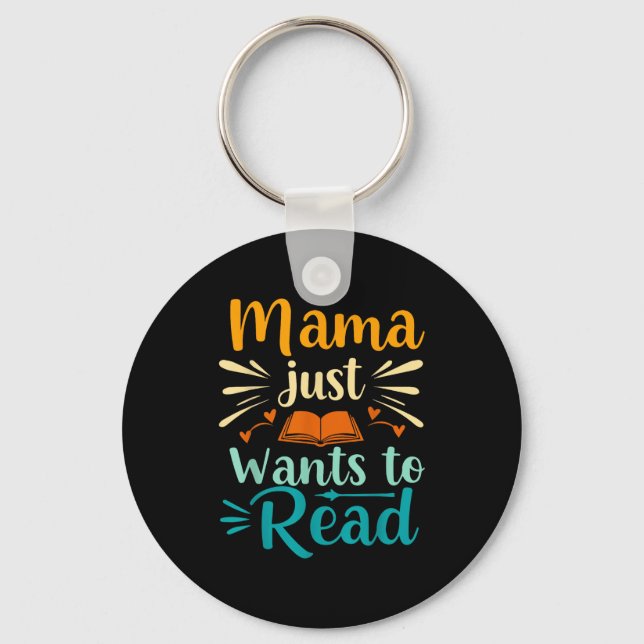 Chaveiro Mamãe engraçada quer ler dia das mães da mamãe lei (Frente)