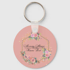 Chaveiro Mamãe sempre sabe o melhor