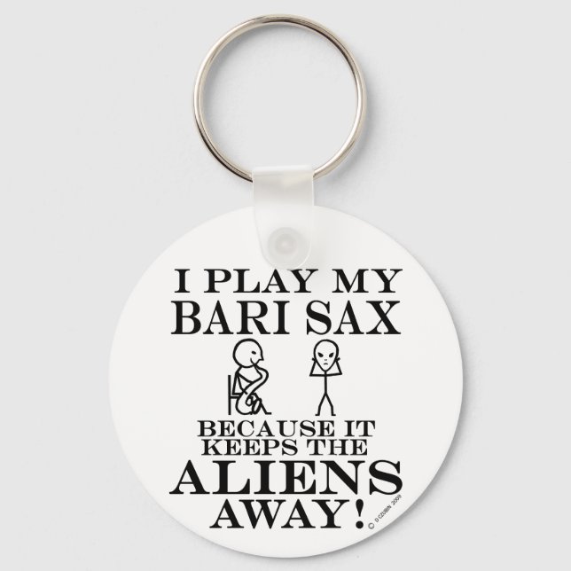Chaveiro Mantém os Aliens longe de Bari Sax (Frente)