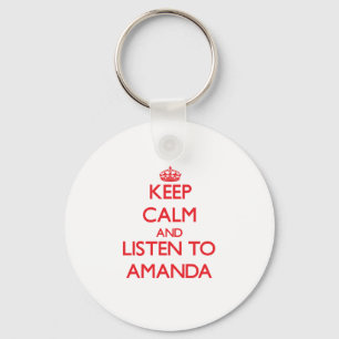 Chaveiro Mantenha a calma e escute Amanda