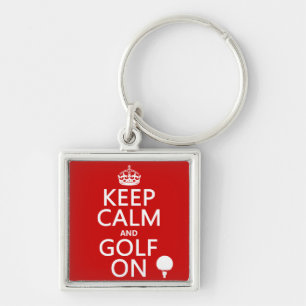 Chaveiro Mantenha a calma e o golfe sobre - disponíveis em