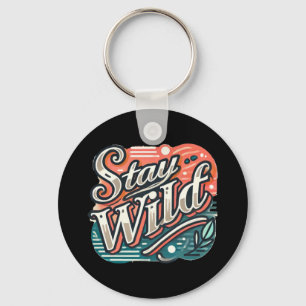 Chaveiro Mantenha a tipografia com letras de mão do Wild St