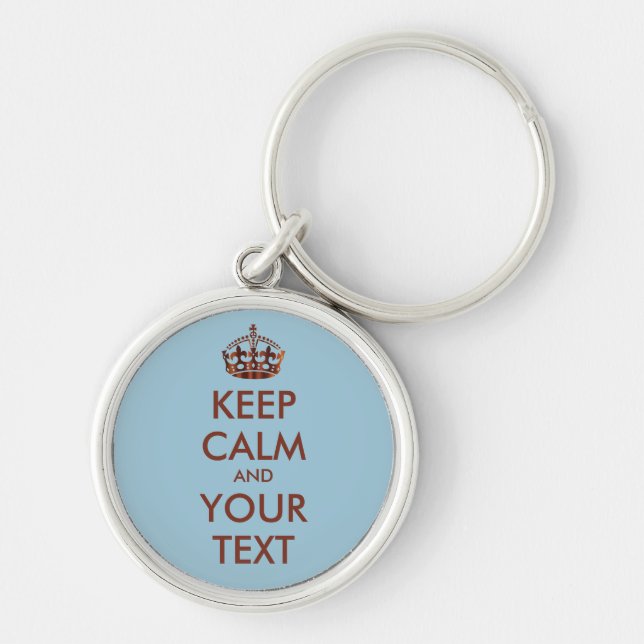 Chaveiro MANTENHA CALMA E SEU TEXTO - texto personalizado (Frente)