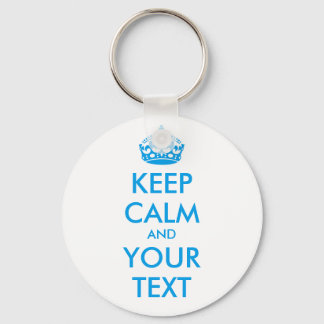 Chaveiro MANTENHA CALMA E SEU TEXTO - texto personalizado
