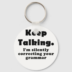 Chaveiro Mantenha falar Im que corrigem silenciosamente sua