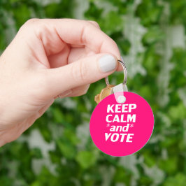 Chaveiro Mantenha-se calmo e vote magenta fuchsia rosa quen