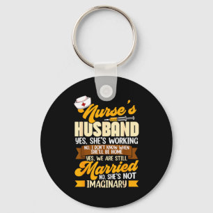 Chaveiro Marido da enfermeira minha esposa enfermeira não e