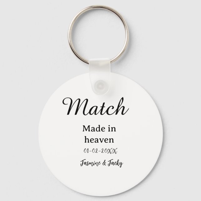 Chaveiro Match made in heaven add name date simple calligra (Frente)