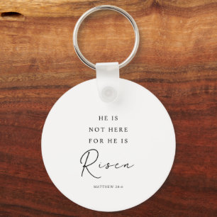 Chaveiro Matthew 28:6 Ele é Risen, Páscoa Cristã