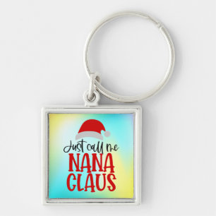 Chaveiro Me Chame De Nana Claus-56768