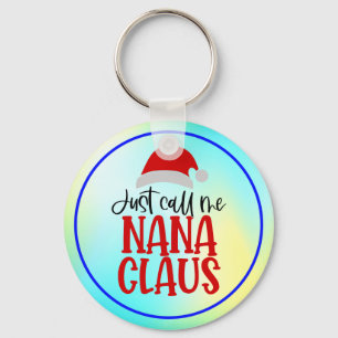 Chaveiro Me Chame De Nana Claus-56768