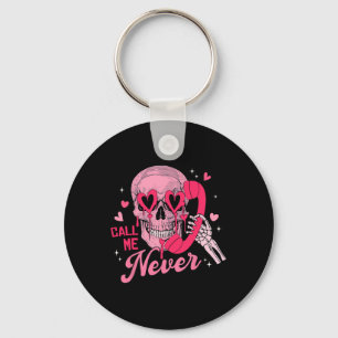 Chaveiro Me Chame Nunca Anti-valentine Caveira Rosa Engraça
