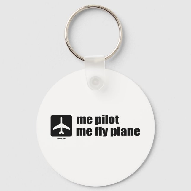 Chaveiro me pilot me fly plane (Frente)