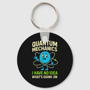Chaveiro Mecânica Quântica Ciência Divertida, Humor de Nerd