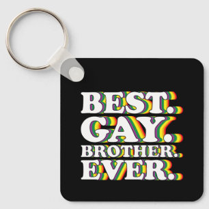 Chaveiro Melhor Irmão Gay de Sempre Família Orgulho LGBTQ A