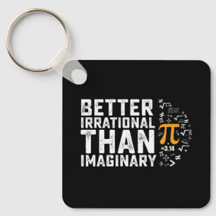 Chaveiro Melhor Irracional do que Matemática Imaginária do 