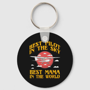 Chaveiro Melhor Piloto No Céu A Melhor Mãe Do Mundo