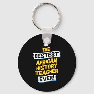 Chaveiro Melhor Professor de História Africana, Ocupação de