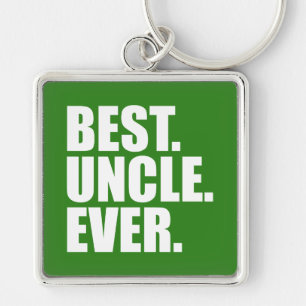 Chaveiro Melhor. Tio. Nunca. (verde)