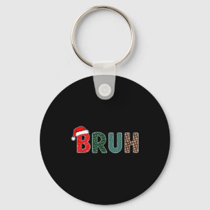 Chaveiro Meme engraçado de Natal Bruh para homens mulheres
