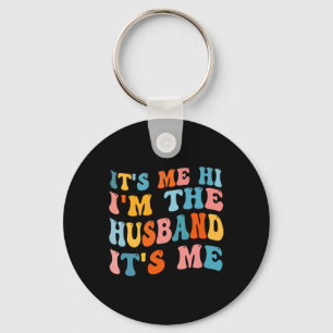 Chaveiro Mens Dia de os pais sou eu Oi, sou o marido sou eu
