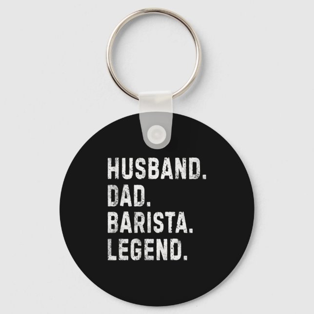 Chaveiro Mens Husband Dad Barista Legend Funny Coffee Maker (Frente)