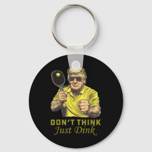 Chaveiro Mens Pickle Ball Não Pensam Apenas Dink Engraçado