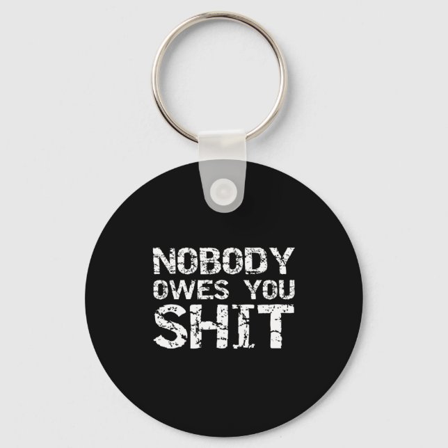 Chaveiro Mens Small Government Libertarian Quote Gift Nobod (Frente)