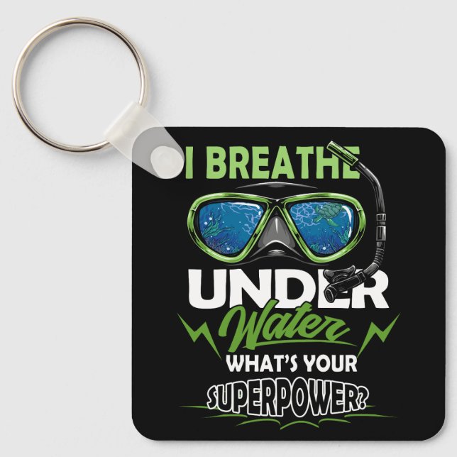 Chaveiro Mergulho Scuba Eu respiro debaixo d'água Qual é a  (Frente)