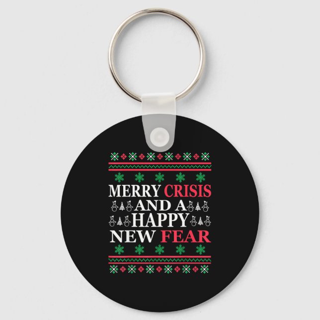 Chaveiro Merry Crisis And Happy New Fear Funny Ugly Christm (Frente)