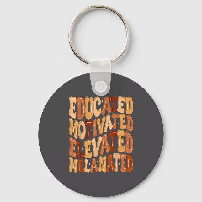 Chaveiro Mês da História Negra Educado Motivado Elevado Me (Frente)