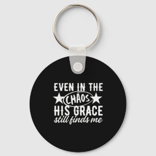 Chaveiro Mesmo No Caos Sua Graça Ainda Me Encontra Christi