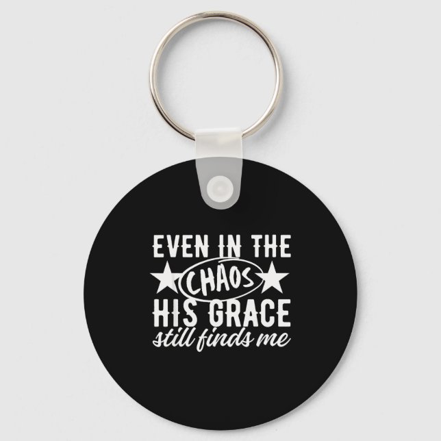 Chaveiro Mesmo No Caos Sua Graça Ainda Me Encontra Christi (Frente)