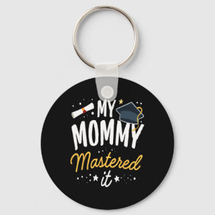 Chaveiro Mestrados De Graduação Minha Mamãe Mastrou A Cl De