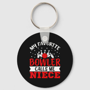 Chaveiro Meu Bowler Favorito Me Chama Niece Funny Boliche N