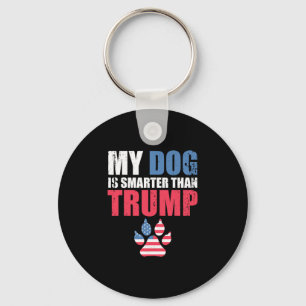 Chaveiro Meu cachorro é mais inteligente do que seu preside